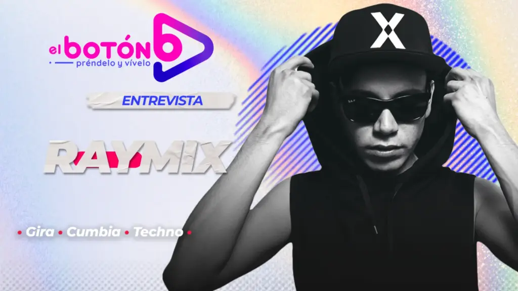 Raymix Portada Scaled 1 Entrevista Con Raymix: La Gente Quiere Bailar - 2026 - El Botón